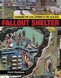 Enlarge image Cover: Fallout Shelter - University of Minnesota Press