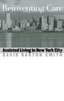 Cover: Reinventing Care - Vanderbilt University Press