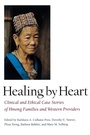 Cover: Healing by Heart - Vanderbilt University Press