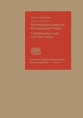 Cover: The Petexbatun Regional Archaeological Project - Vanderbilt University Press