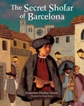 Cover: The Secret Shofar of Barcelona - Kar-Ben Publishing
