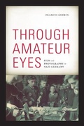 Cover: Through Amateur Eyes - University of Minnesota Press