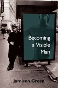 Enlarge image Cover: Becoming a Visible Man - Vanderbilt University Press