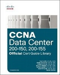 Abbildung von: CCNA Data Center (200-150, 200-155) Official Cert Guide Library - Cisco Press