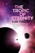 Cover: The Tropic of Eternity - Night Shade Books