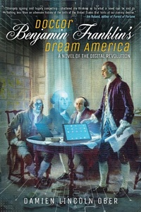 Abbildung von: Doctor Benjamin Franklin's Dream America - Night Shade Books