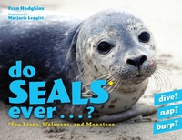 Enlarge image Cover: Do Seals Ever . . . ? - Down East Books,U.S.