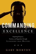 Cover: Commanding Excellence - Greenleaf Book Group LLC