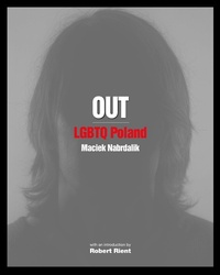 Abbildung von: Out: Lgbtq Poland - The New Press