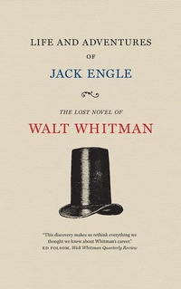 Enlarge image Cover: Life and Adventures of Jack Engle - University of Iowa Press