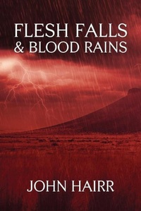 Abbildung von: Flesh Falls & Blood Rains - Coachwhip Publications