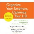 Cover: Organize Your Emotions, Optimize Your Life - HarperCollins