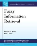 Cover: Fuzzy Information Retrieval - Morgan and Claypool Life Sciences