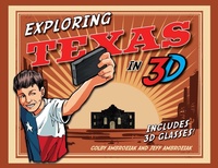 Enlarge image Cover: Exploring Texas in 3D - Lone Star Books