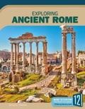 Cover: Exploring Ancient Rome - 12-Story Library