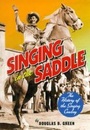 Cover: Singing in the Saddle - Vanderbilt University Press