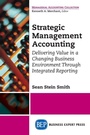 Cover: Strategic Management Accounting - Business Expert Press