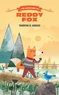 Cover: The Adventures of Reddy Fox - Seagrass Press