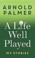 Cover: A Life Well Played - Center Point