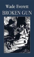 Cover: Broken Gun - Western Series Level II (24)