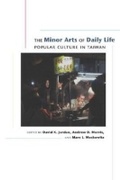 Cover: The Minor Arts of Daily Life - University of Hawai'i Press