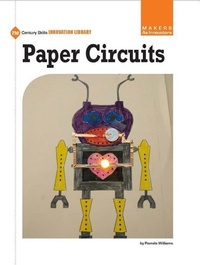 Abbildung von: Paper Circuits - Cherry Lake Publishing