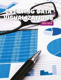 Abbildung von: Creating Data Visualizations - Cherry Lake Publishing