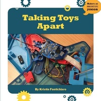 Abbildung von: Taking Toys Apart - Cherry Lake Publishing