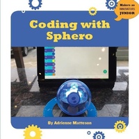 Abbildung von: Coding with Sphero - Cherry Lake Publishing