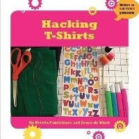 Abbildung von: Hacking T-Shirts - Cherry Lake Publishing