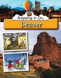 Cover: Dropping in on Denver - Rourke Educational Media