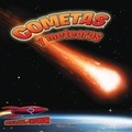 Cover: Cometas Y Meteoros: Atravesando El Espacio - Rourke Educational Media
