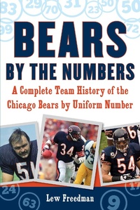 Enlarge image Cover: Bears by the Numbers - Sports Publishing LLC
