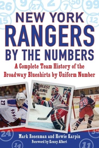 Enlarge image Cover: New York Rangers by the Numbers - Sports Publishing LLC