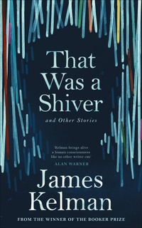Enlarge image Cover: That Was a Shiver - Canongate Books