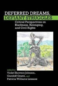 Enlarge image Cover: Deferred Dreams, Defiant Struggles - Liverpool University Press