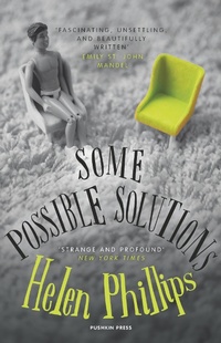Enlarge image Cover: Some Possible Solutions - Pushkin Press