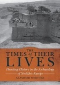 Cover: The Times of their Lives - Oxbow Books