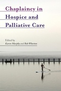 Cover: Chaplaincy in Hospice and Palliative Care - Jessica Kingsley Publishers