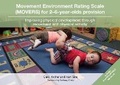 Cover: Movement Environment Rating Scale (MOVERS) for 2-6-year-olds provision - Trentham Books Ltd
