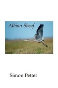 Cover: Albion Sheaf - Mica Press