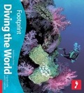 Cover: Diving the World - Footprint Handbooks