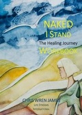 Cover: Naked I Stand Workbook - Onwards and Upwards