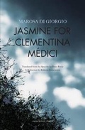 Cover: Jasmine for Clementina Medici - Vagabond Press