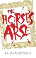 Cover: The Horses Arse - Clink Street Publishing