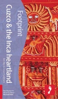 Abbildung von: Cuzco and the Inca Heartland - Footprint Handbooks