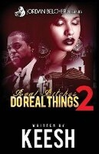 Enlarge image Cover: Real Bitches Do Real Things 2 - Felony Books