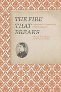 Cover: The Fire that Breaks - Clemson University Digital Press