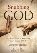 Cover: Snubbing God - Weaver Book Company