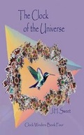 Cover: The Clock of the Universe (Clock Winders Book Four) - Westin Hills Books